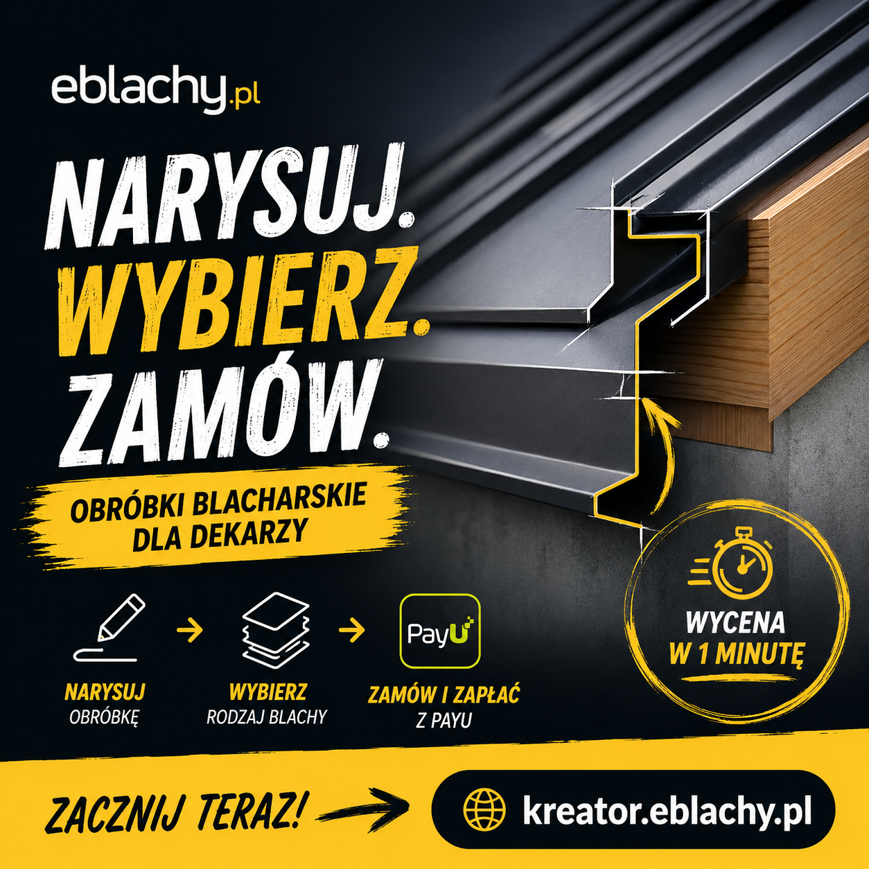 Kalkulator obróbek blacharskich online - narysuj, wybierz blachę i zamów
